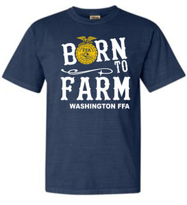 FFA Born to Farm Shirt with White letters - Washington