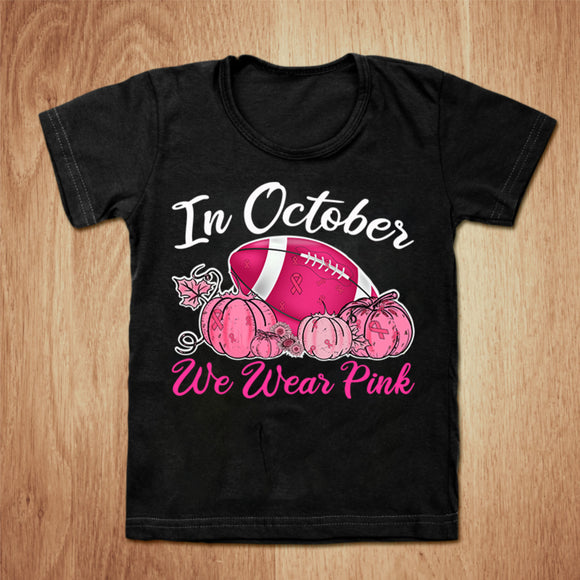 In October we wear Pink T-Shirt Regular t-shirt